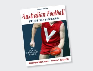 Australian Football Steps to Success